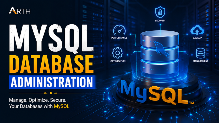 MySQL Database Administration Course by Arth Training Institute